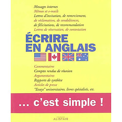 Ecrire en anglais, c'est simple : manuel d'entraînement