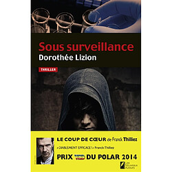 Sous surveillance : thriller - Occasion