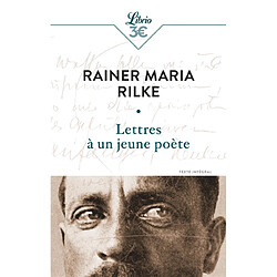 Lettres à un jeune poète : et autres lettres de poètes