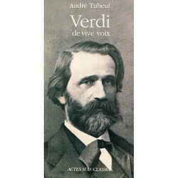 Verdi : de vive voix