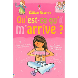 Qu'est-ce qu'il m'arrive ? : filles - Occasion