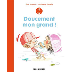 Doucement mon grand ! - Occasion