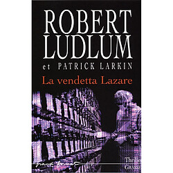 Réseau bouclier. Vol. 2006. La vendetta Lazare - Occasion