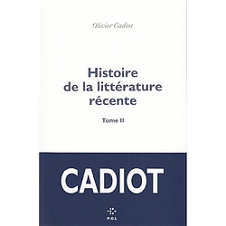 Histoire de la littérature récente. Vol. 2 - Occasion