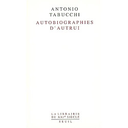 Autobiographies d'autrui : poétiques a posteriori - Occasion