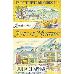 Une enquête de Samson et Delilah, les détectives du Yorkshire. Vol. 3. Rendez-vous avec le mystère - Occasion