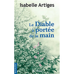 Le diable à portée de la main