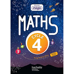 Maths 3e, cycle 4 : programme 2016 : nouveau brevet