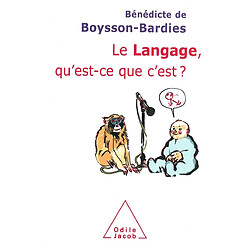 Le langage, qu'est-ce que c'est ?