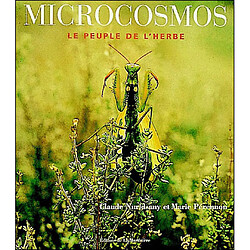 Microcosmos, le peuple de l'herbe