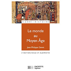 Le monde au Moyen Age : espaces, pouvoirs et civilisations - Occasion