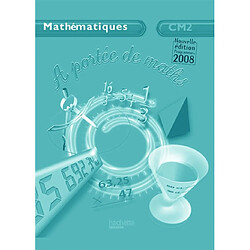 A portée de maths, mathématiques CM2 : guide pédagogique - Occasion