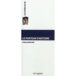 Le porteur d'histoire