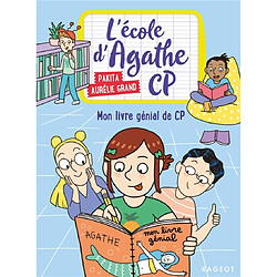 L'école d'Agathe CP. Vol. 11. Mon livre génial de CP - Occasion