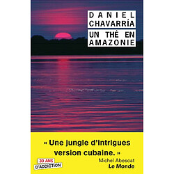 Un thé en Amazonie : tant pis pour eux ! - Occasion