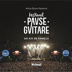 Festival Pause guitare : un air de famille - Occasion