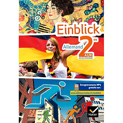 Einblick Allemand 2de, A2/B1 : nouveau programme