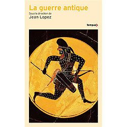 La guerre antique