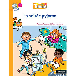 Timini. Vol. 1. La soirée pyjama