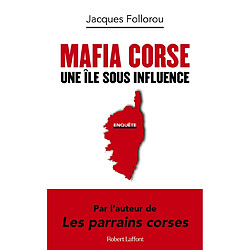 Mafia corse : une île sous influence - Occasion