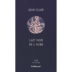 Lait noir de l'aube : journal - Occasion