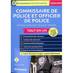 Commissaire de police et officier de police : concours externes, concours internes, cat. A, tout-en-un : 2024-2025