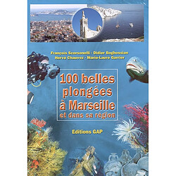 100 belles plongées à Marseille et dans sa région