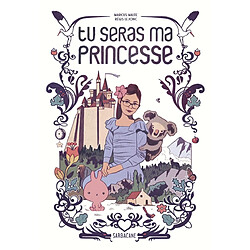 Tu seras ma princesse