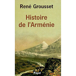 Histoire de l'Arménie : des origines à 1071 - Occasion