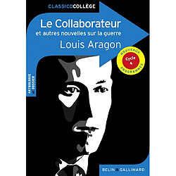 Le collaborateur : et autres nouvelles sur la guerre - Occasion