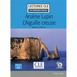 Arsène Lupin. L'aiguille creuse