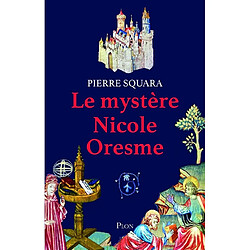 Le mystère Nicole Oresme