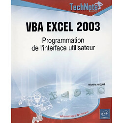 VBA Excel 2003 : programmation de l'interface utilisateur - Occasion