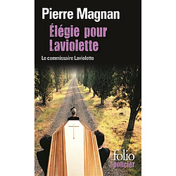 Elégie pour Laviolette : une enquête du commissaire Laviolette - Occasion