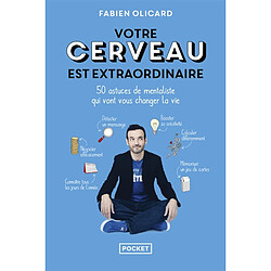 Votre Cerveau Est Extraordinaire : 50 Astuces De Mentaliste Qui Vont ...