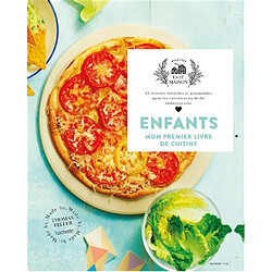 Enfants, mon premier livre de cuisine : 65 recettes fastoches et gourmandes pour les cuisiniers en herbe élaborées avec amour