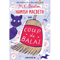 Hamish Macbeth. Vol. 22. Coup de balai