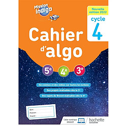 Cahier d'algo 5e, 4e, 3e, cycle 4