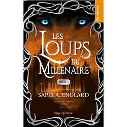 Les loups du millénaire. Vol. 3