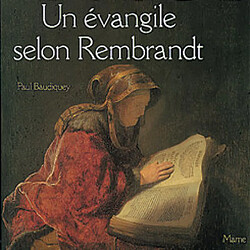 Un Evangile selon Rembrandt - Occasion