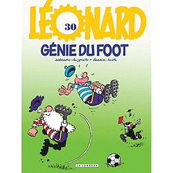 Léonard. Vol. 30. Génie du foot - Occasion