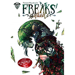 Freaks' squeele. Vol. 2. Les chevaliers qui ne font plus ni ! - Occasion