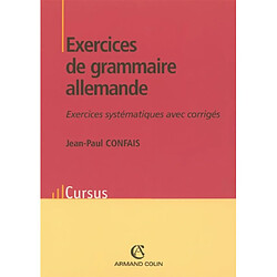 Exercices de grammaire allemande : exercices systématiques avec corrigés - Occasion