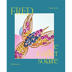 Fred, un joaillier solaire - Occasion