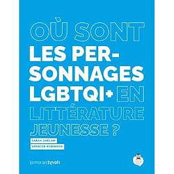 Où sont les personnages LGBTQI+ en littérature jeunesse ?