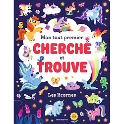 Les licornes : mon tout premier cherche et trouve