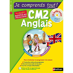 Je comprends tout ! Anglais CM2, 10-11 ans : nouveau programme