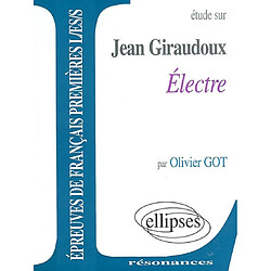 Etude sur Jean Giraudoux, Electre - Occasion