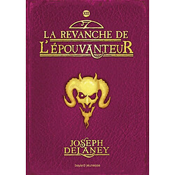 L'Epouvanteur. Vol. 13. La revanche de l'Epouvanteur