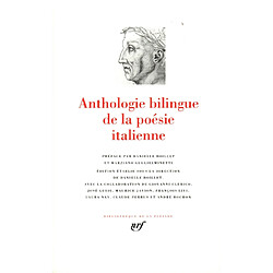 Anthologie bilingue de la poésie italienne